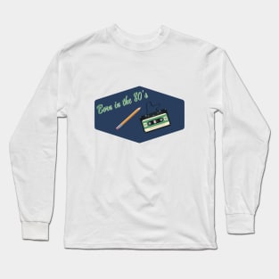 Born in the Eighties, with Cassette and Pencil (Blue and Green) Long Sleeve T-Shirt